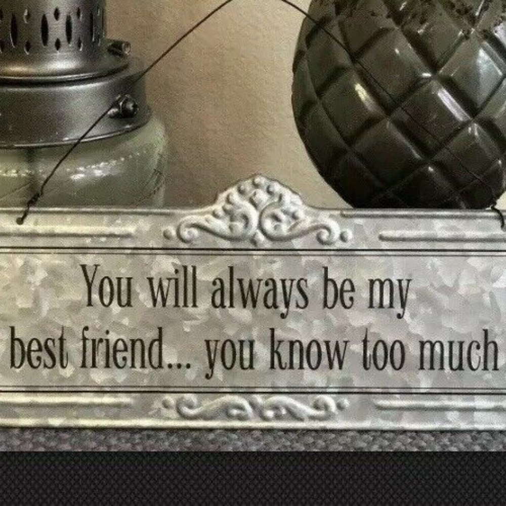 You Will Always Be My Best Friend Vintage Shabby T